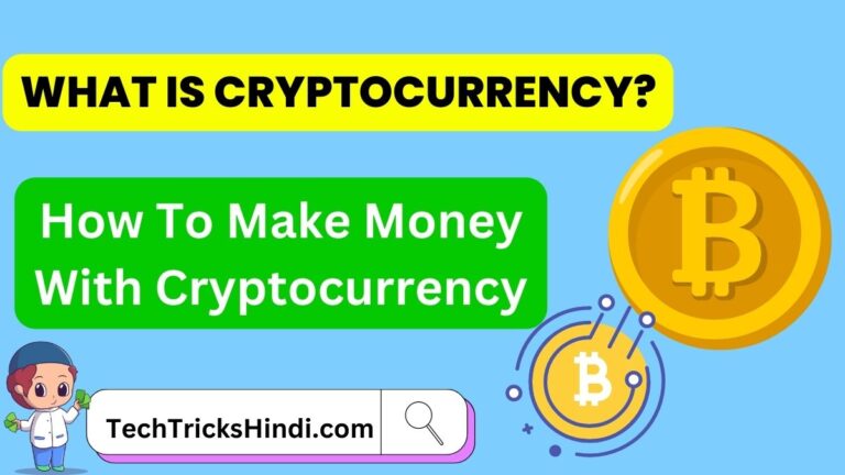 What is cryptocurrency | How To Make Money With Cryptocurrency
